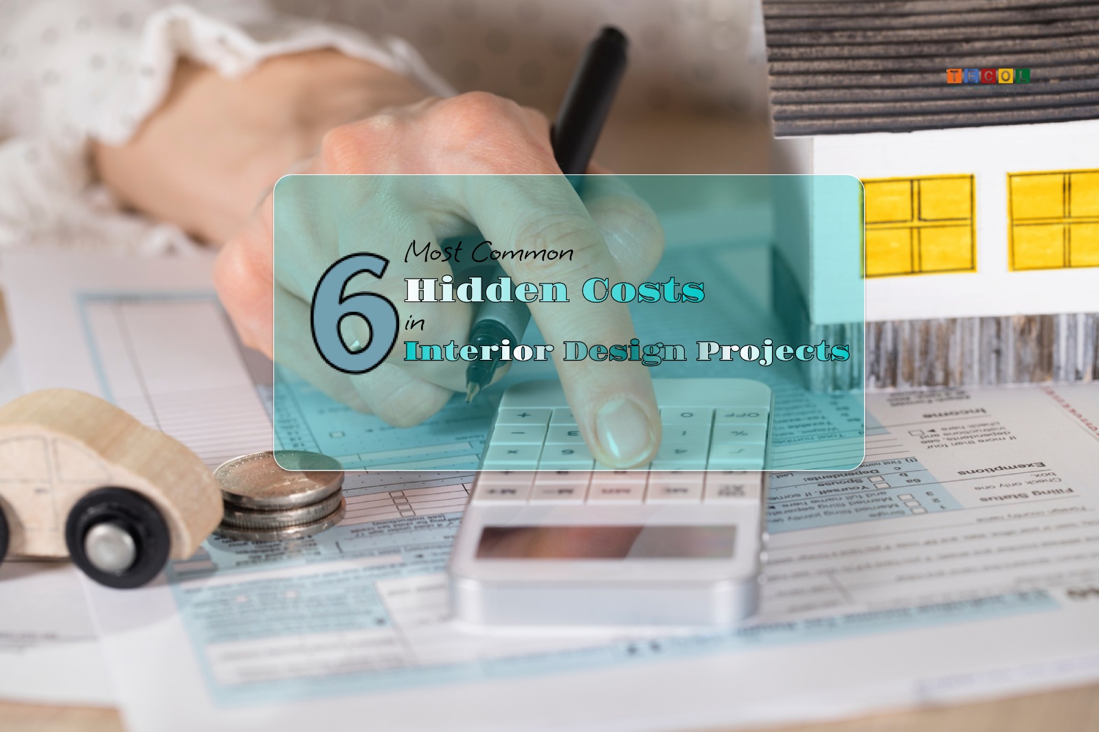 6 Most Common Hidden Costs in Interior Design Projects