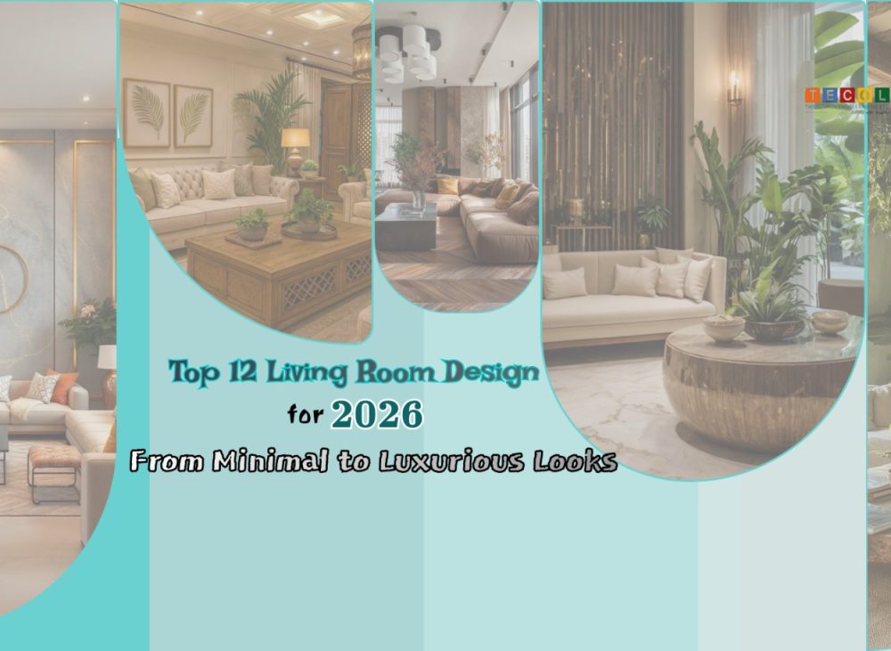 Top 12 Living Room Design Trends for 2026 — From Minimal to Luxurious Looks