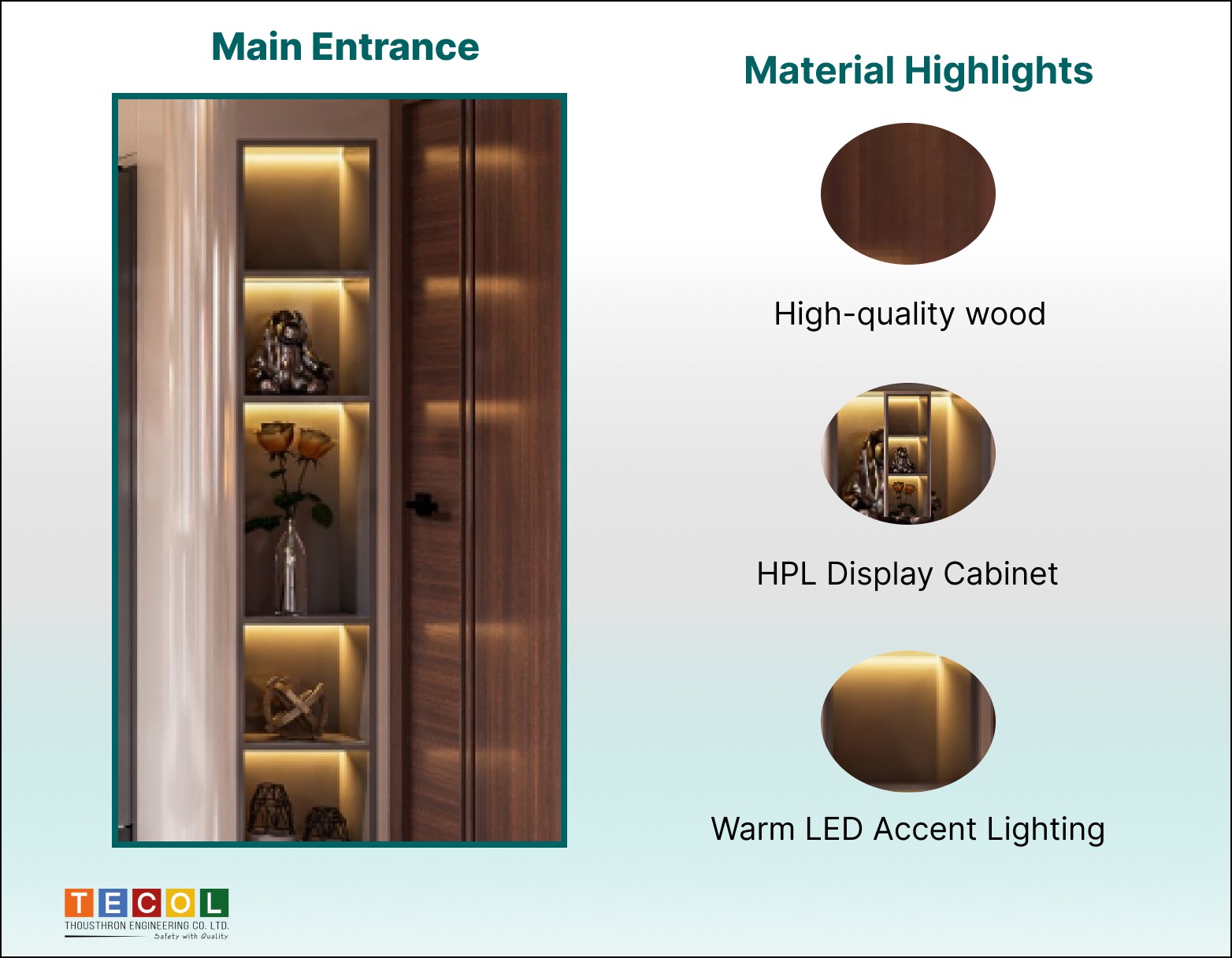 Main Entrance: Premium Wood & Illuminated Display Cabinet