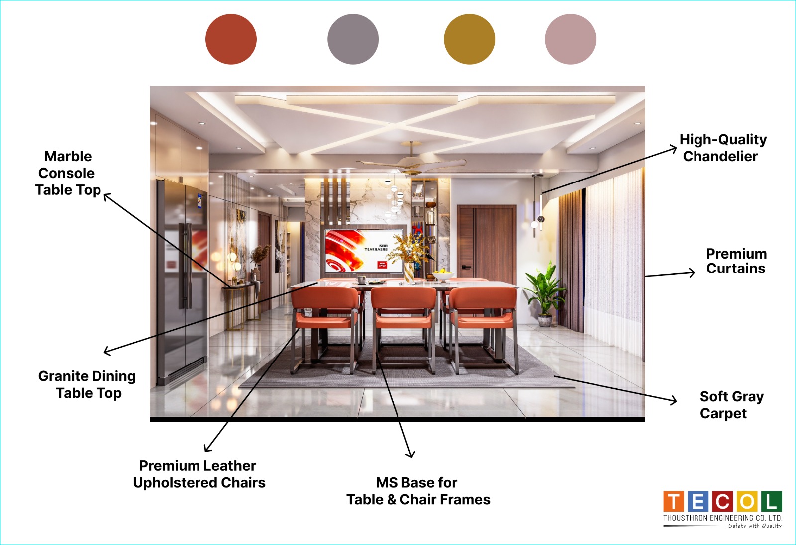 Dining Area Material Highlights