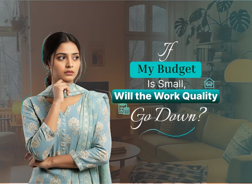 If My Budget Is Small, Will the Work Quality Go Down?